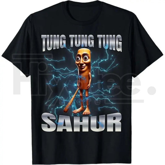 "Tung Tung Tung Sahur" – Funny Cultural Ramadan Unisex Graphic Top -Hiyatee