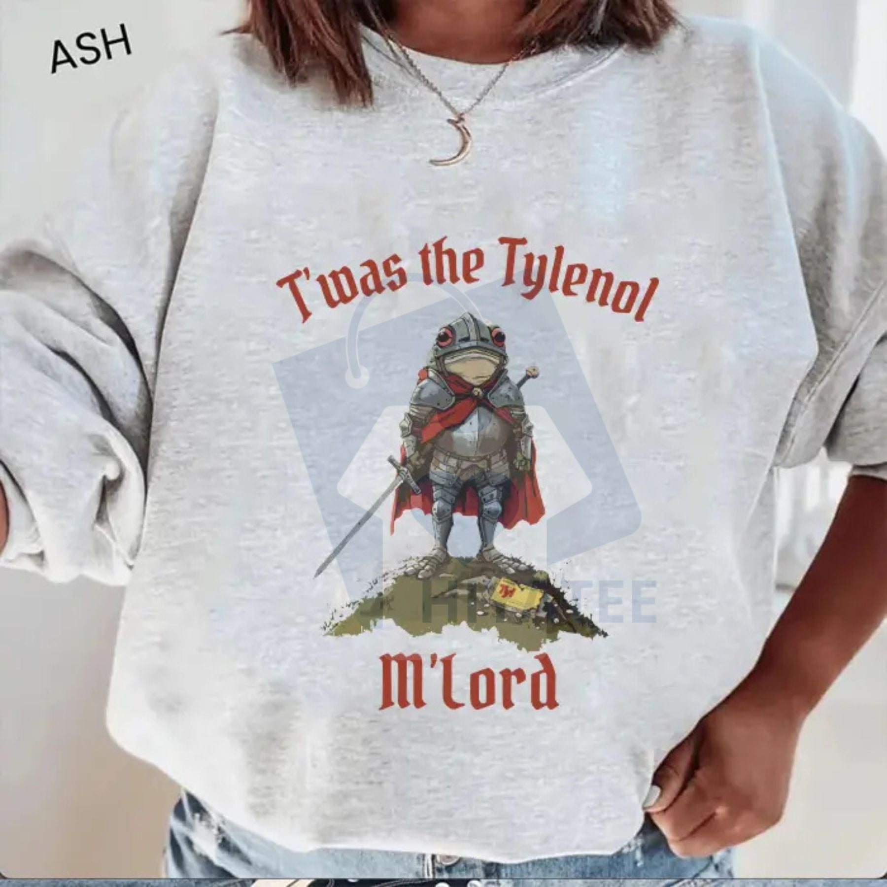 Tylenol Sweatshirt "Twas the Tylenol M'lord": Funny Anti RFK Jr Frog Liberal Meme, Anti Trump Tee, Political Humor Crewneck - Hiyatee