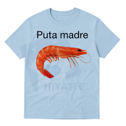 Unhinged Shrimp Meme Graphic Tee – Absurdist Internet Humor Viral Shrimp Joke Shirt - Hiyatee