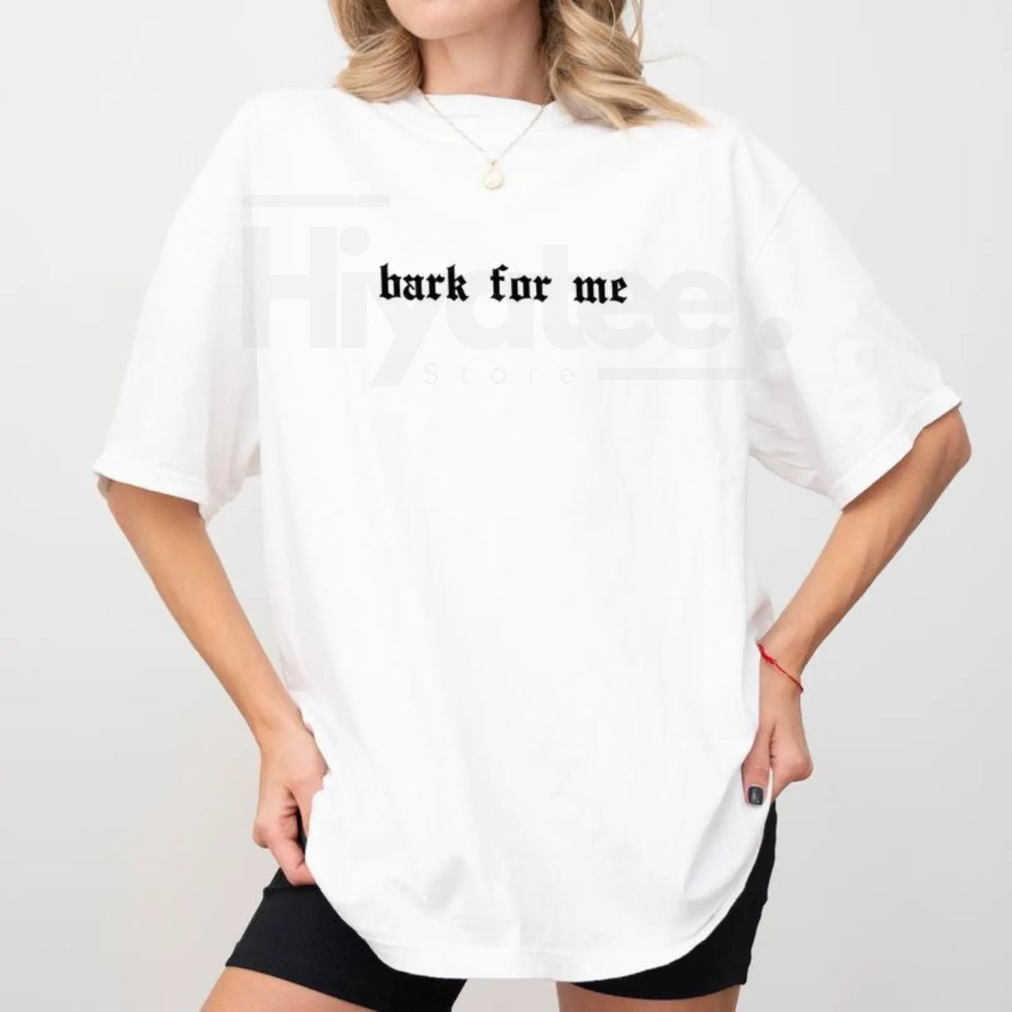 Vintage "Bark For Me" Gothic T-Shirt – Funny Viral Meme Graphic Tee - Hiyatee