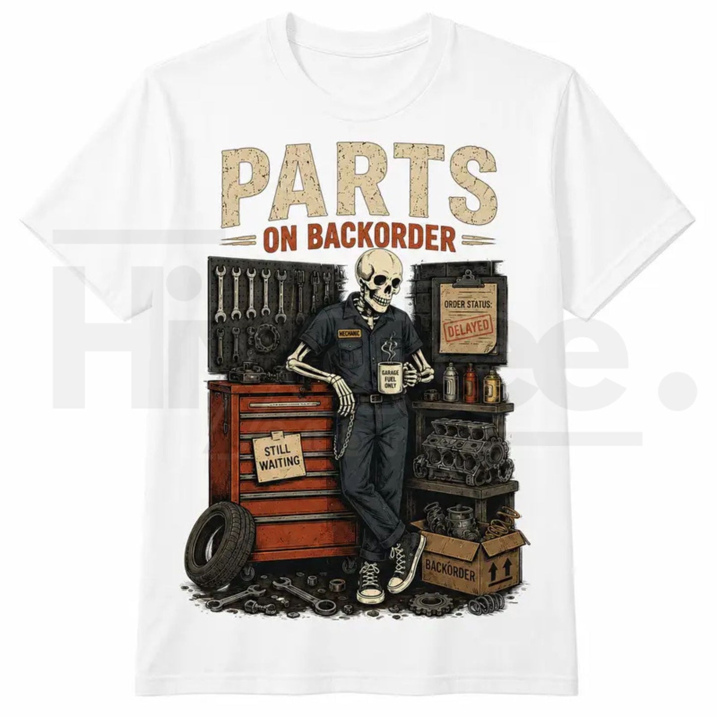 Waiting On Parts Funny Skeleton Auto Mechanic T-Shirt – Technician Graphic Tee - Hiyatee