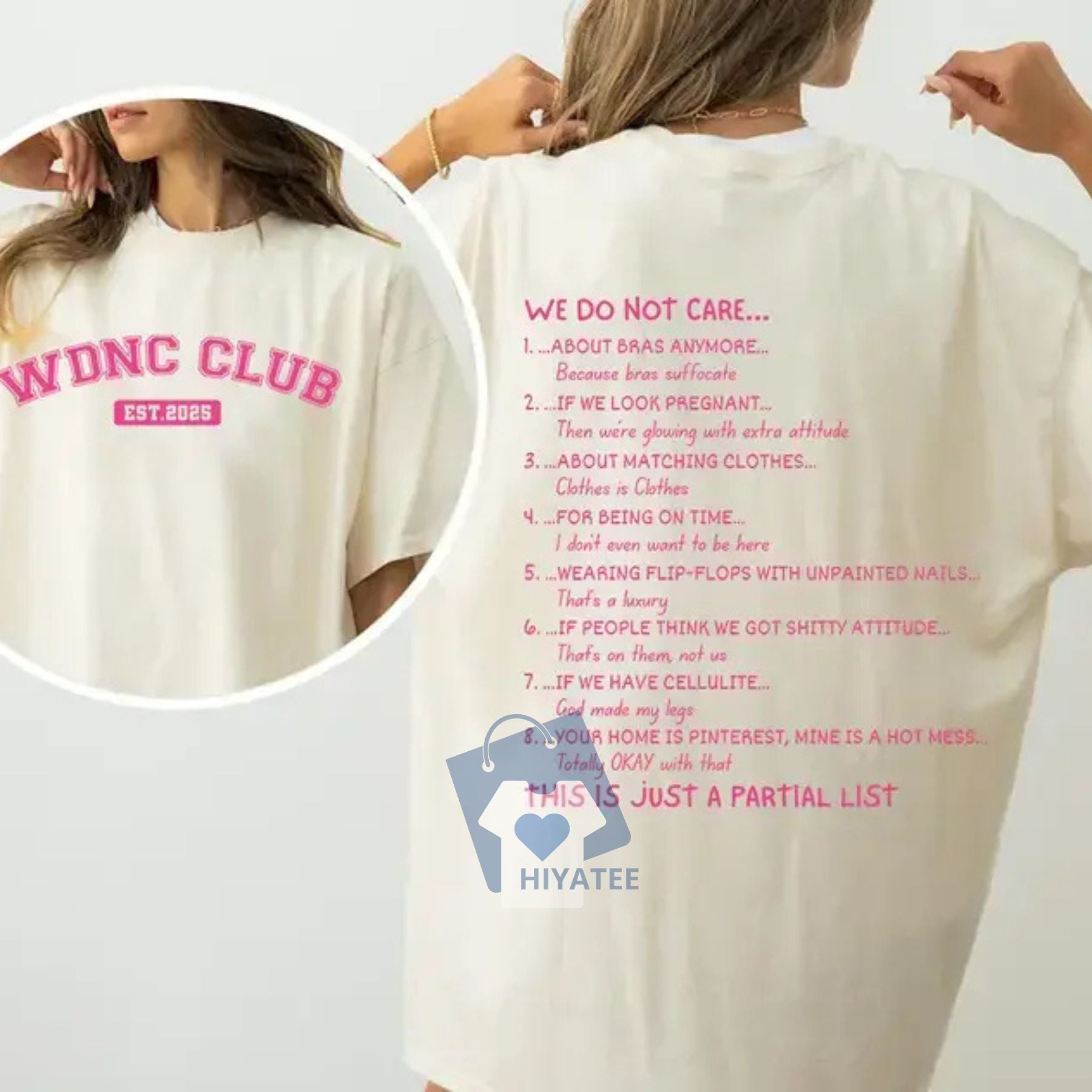 We Do Not Care Club T-Shirt – 2-Sided WDNC Graphic Streetwear Tee, Funny Trendy Full-Color Design-Hiyatee