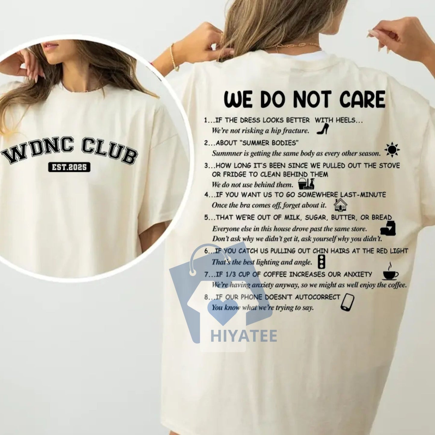 We Do Not Care Club T-Shirt – WDNC Two-Sided Graphic Tee, Full Color Design for Men & Women-Hiyatee