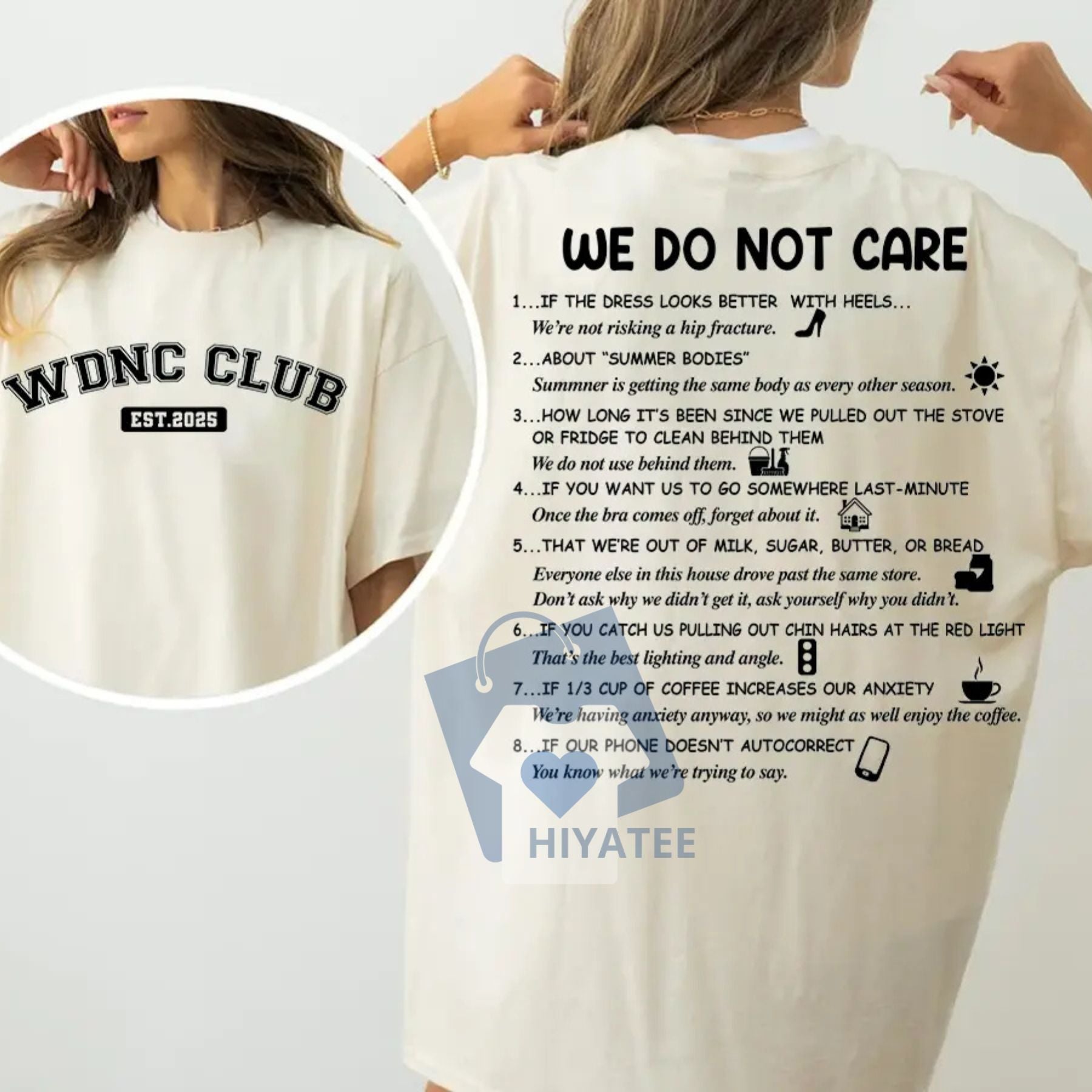 We Do Not Care Club T-Shirt – WDNC Two-Sided Graphic Tee, Full Color Design for Men & Women-Hiyatee