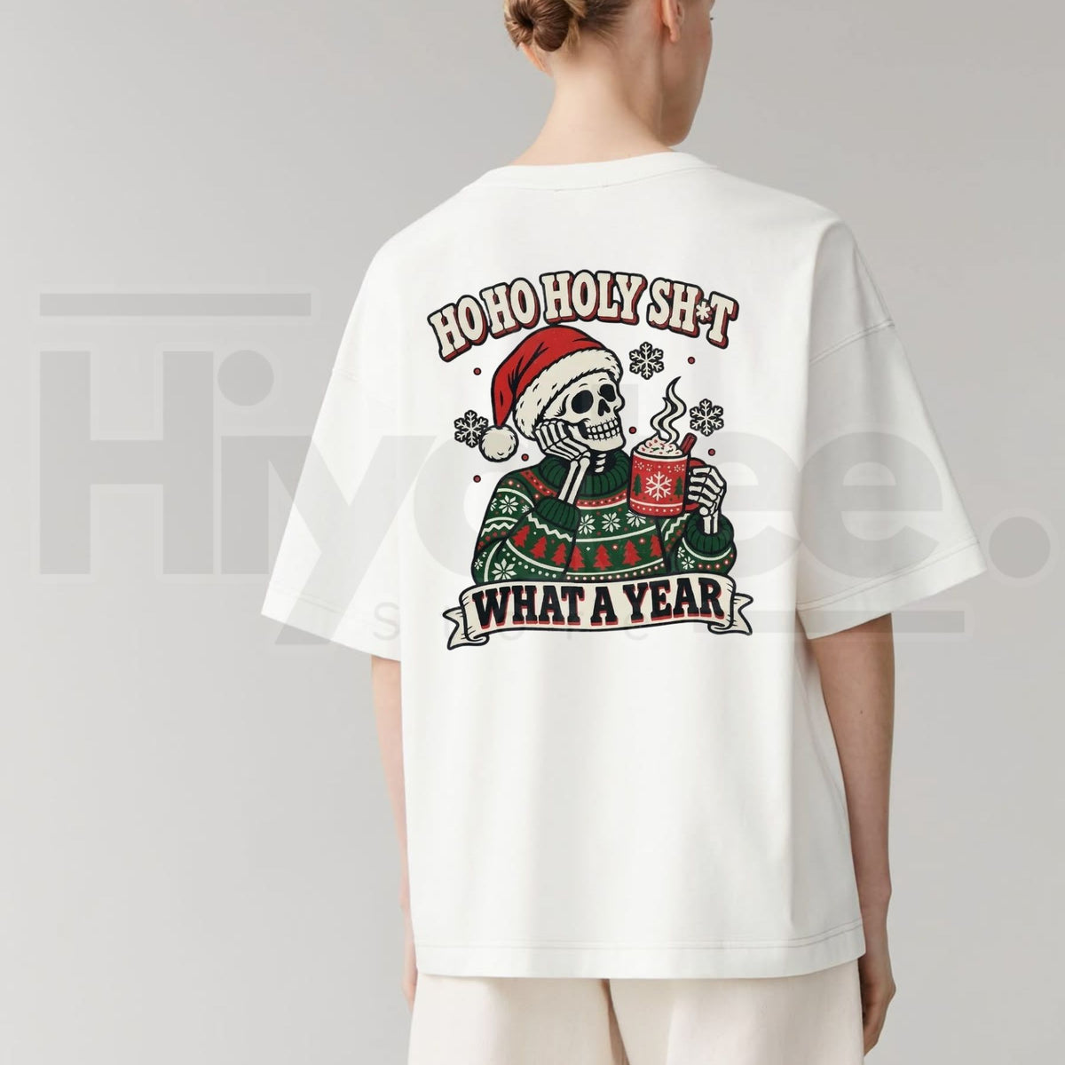 What A Year Skeleton Christmas T-Shirt – Sarcastic Spooky Holiday Graphic Tee - Hiyatee