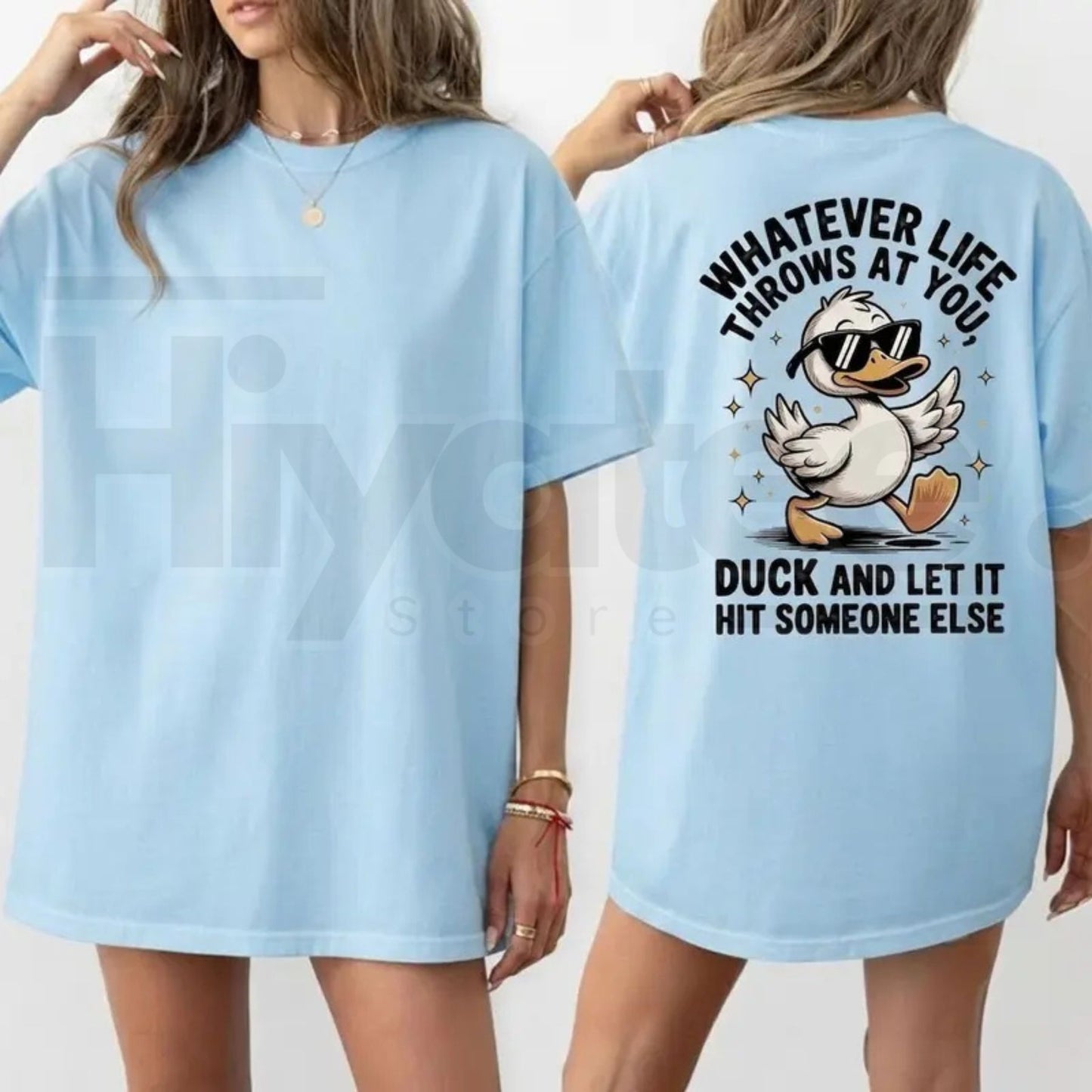 Whatever Life Throws At You Duck Shirt – Funny Cute Sarcastic Graphic Tee - Hiyatee
