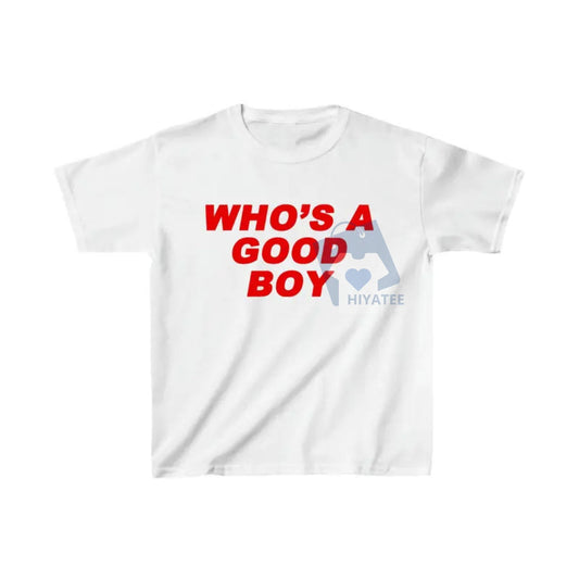 "Who's A Good Boy" Y2K Baby Tee – Women's Trendy Short Sleeve T-Shirt - Hiyatee