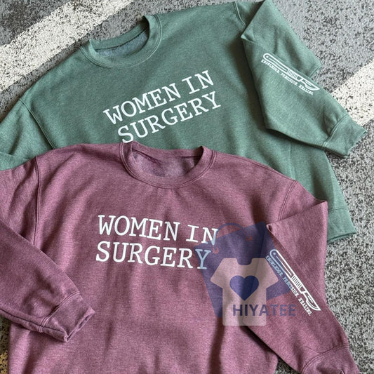 Women in Surgery Sweatshirt – Empowering Scalpel Design Crewneck for Female Surgeons & Medical Students-Hiyatee