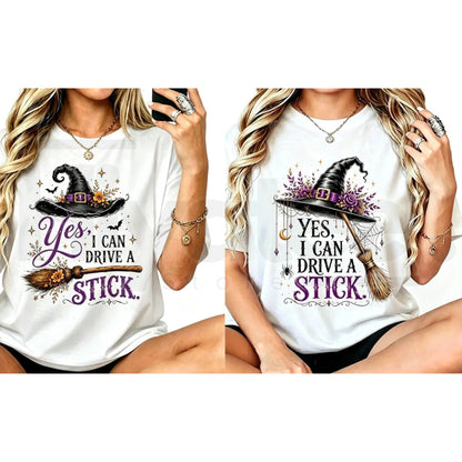Women's Yes I Can Drive A Stick T-Shirt – Funny Halloween Witch Graphic Tee - Hiyatee