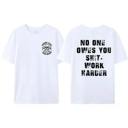 Work Harder Skull T-Shirt – Gritty Motivational Graphic Tee for Men & Women-Hiyatee 