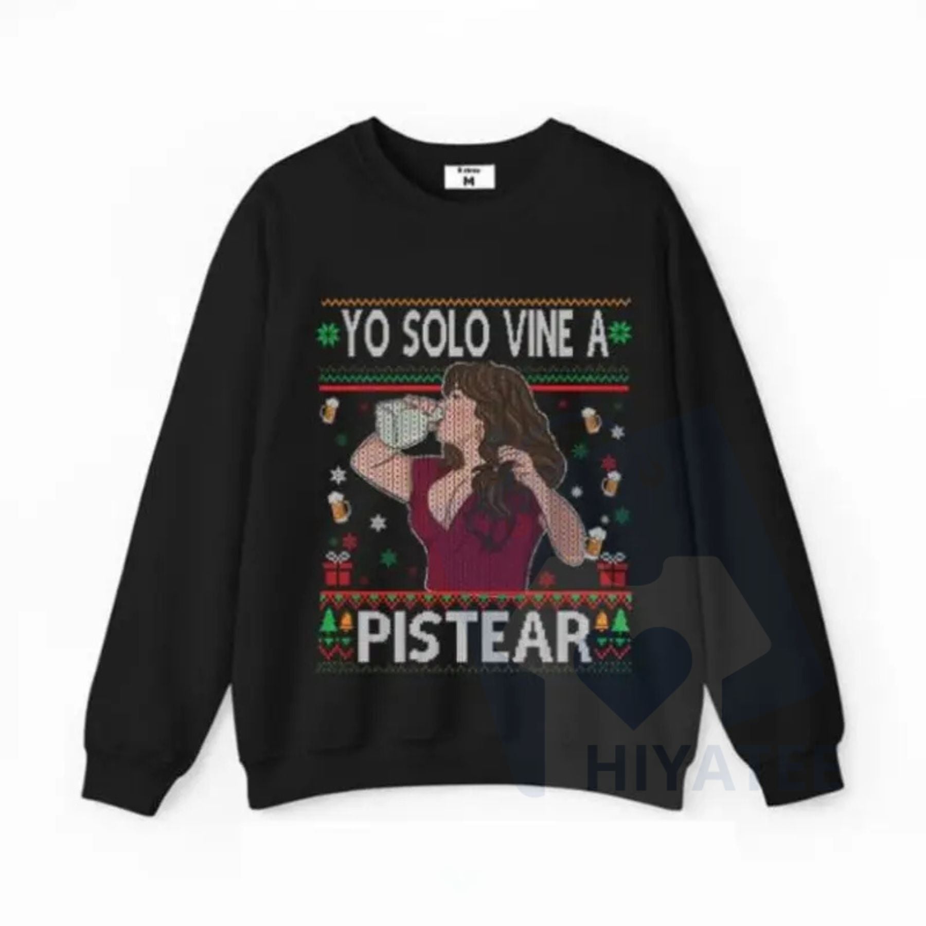"Yo Solo Vine A Pistear" Funny Christmas Shirt - Hiyatee