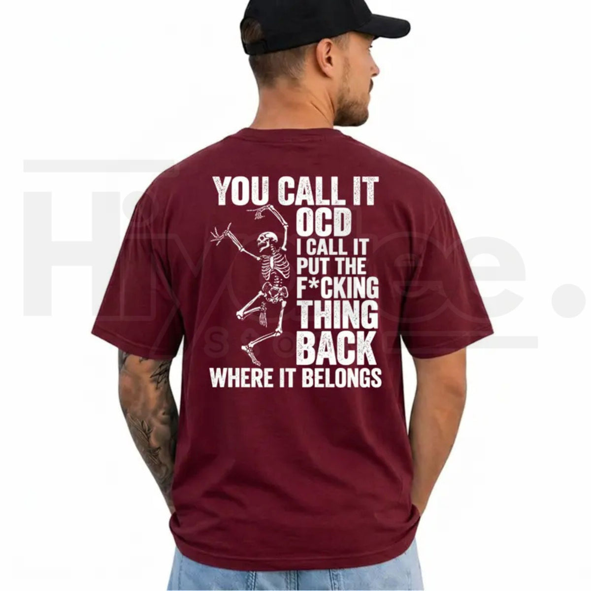You Call It OCD T-Shirt – Funny Sarcastic Skeleton Dark Humor Graphic Tee - Hiyatee