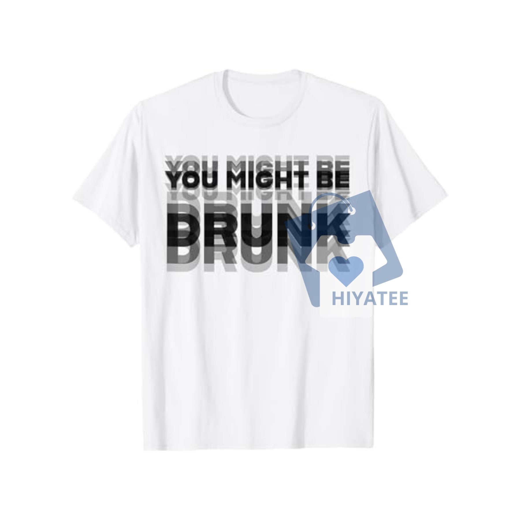 You Might Be Drunk T-Shirt – Men's Funny Summer Graphic Tee, 100% Cotton Crew Neck Shirt, Gradient Print Casual Top-Hiyatee