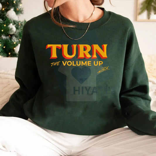 Zohran Mamdani "Turn the Volume Up" Sweatshirt: NY Political Slogan Crewneck, Progressive Activist Apparel, Unisex Fan Gift - Hiyatee