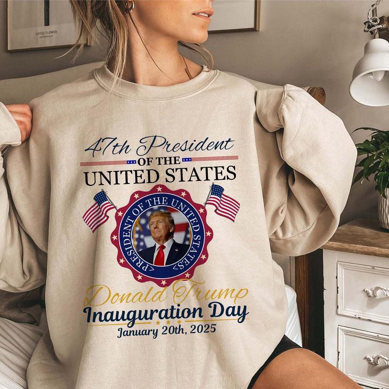 Trump Inauguration Day 2025 Sweatshirt, 47th US President Inauguration Shirt, Trump Vance 2025 Inauguration, Gift For Trump Supporter