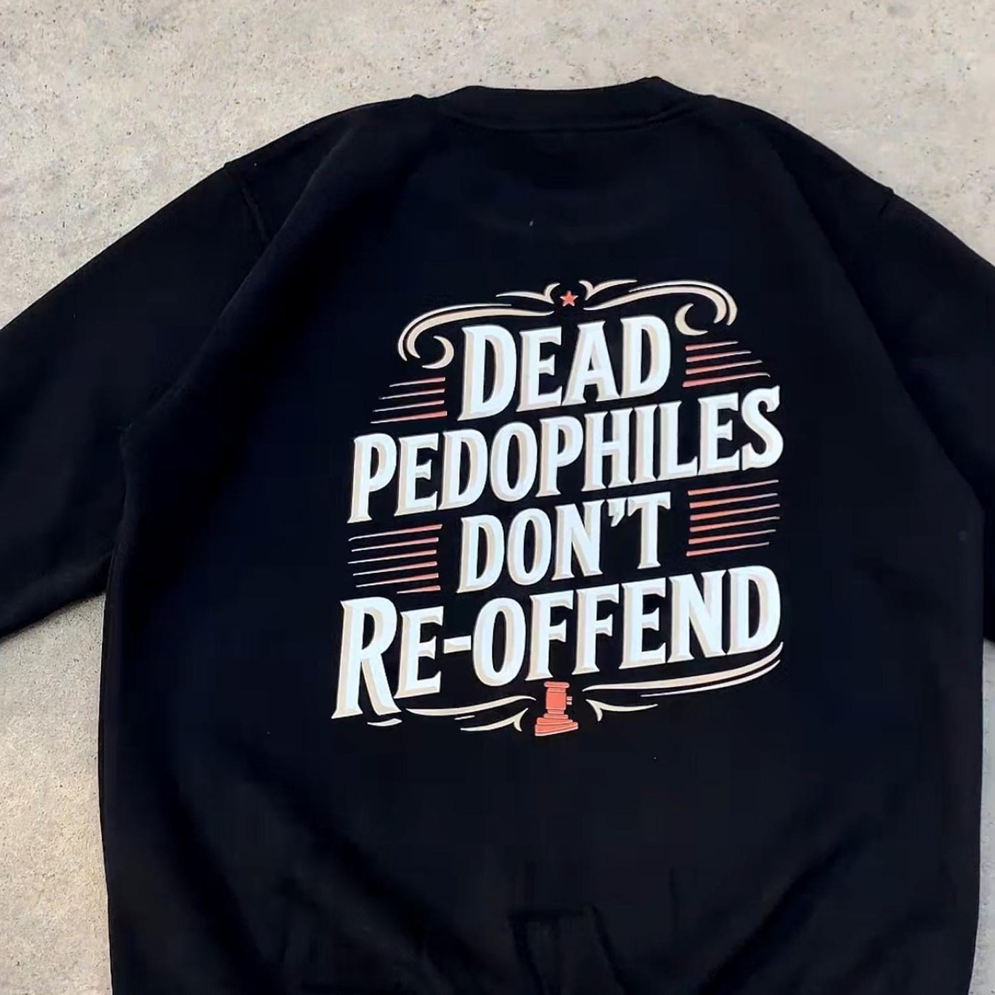 De4d P's Don't Reoffend SweatShirt - Classic, Unisex, Fabric, Breathable