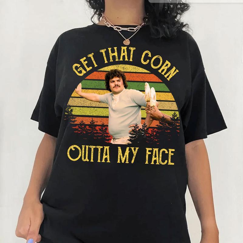Nacho Libre “Get That Corn Outta My Face” Shirt – Vintage Movie Quote Tee