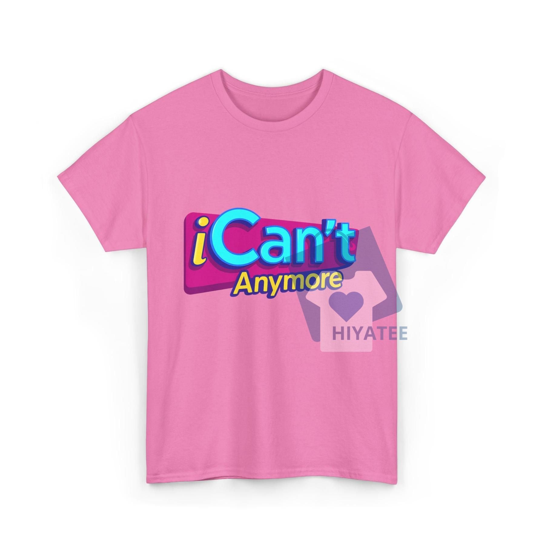 iCan't Anymore T-Shirt – iCarly Meme Tee, Gen Z Burnout Humor, Y2K Aesthetic Shirt-Hiyatee
