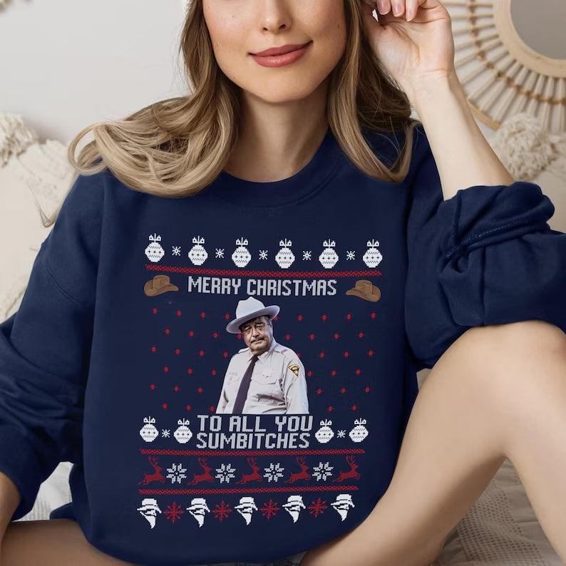 Merry Christmas To All You Sumbitches Sweatshirt, Ugly Sweatshirt, Smokey and The Bandit Sweatshirt, Ugly Christmas sweatshirt - Hiyatee